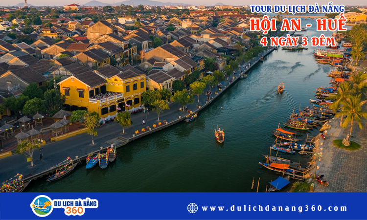 Tour du lịch Đà Nẵng - Hội An - Huế 4 ngày 3 đêm