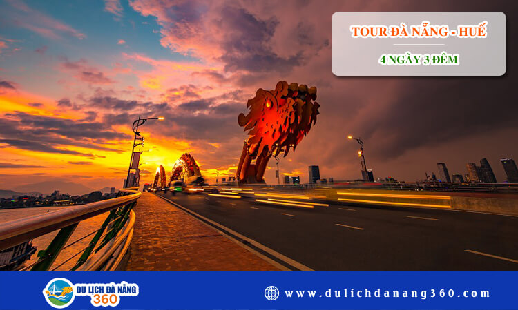 Tour Đà Nẵng - Huế 4 ngày 3 đêm 