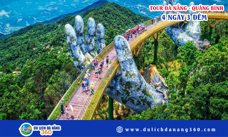 Tour Đà Nẵng - Quảng Bình 4 ngày 3 đêm