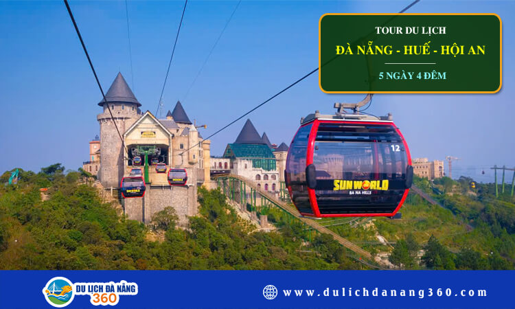 Tour du lịch Đà Nẵng - Huế - Hội An 5 ngày 4 đêm 
